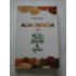 ALIMENTATIA IN ARMONIE CU NATURA - MIHAELA / VASILE ARDELEANU ALIMENTATIA IN ARMONIE CU NATURA - MIHAELA / VASILE ARDELEANU